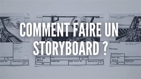 Comment Faire Un Storyboard De Film Storyboard It©
