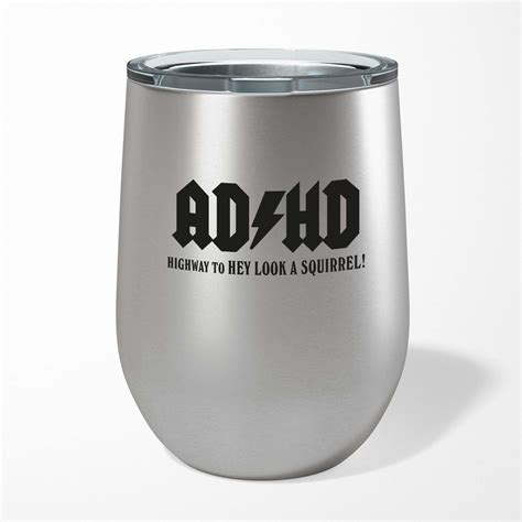 Adhd Wine Tumbler Rude Tumblers Slightly Disturbed