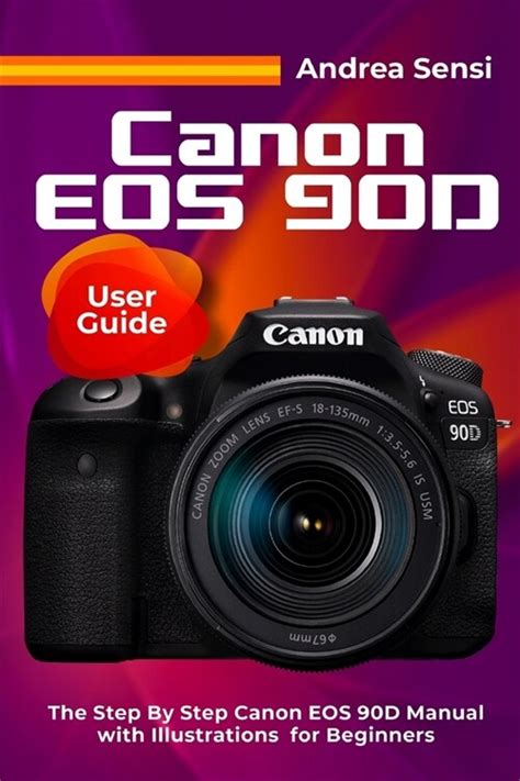 알라딘 Canon Eos 90d User Guide The Step By Step Canon Eos 90d Manual With Illustrations For