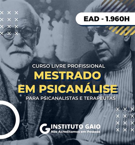 Curso De Psicanálise Ead - Curso Livre Profissional de Mestres em Psicanálise – EaD – 1.960h - AVA ...