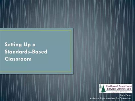 Ppt Setting Up A Standards Based Classroom Powerpoint Presentation