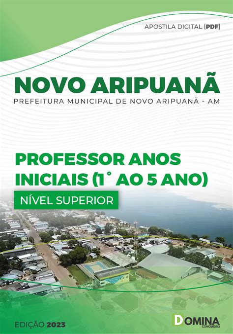 Apostila Novo Aripuanã AM 23 Prof Anos Iniciais Domina