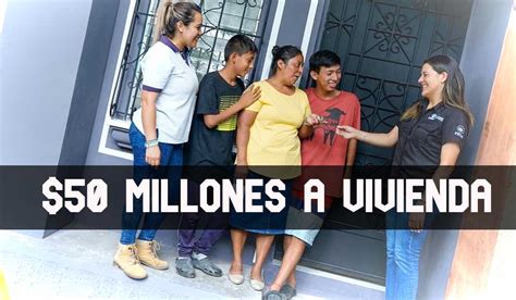 50 Millones Aprueban Para Vivienda Social