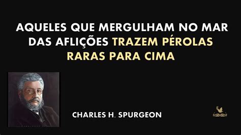 As Melhores Frases e Citações de Charles Spurgeon