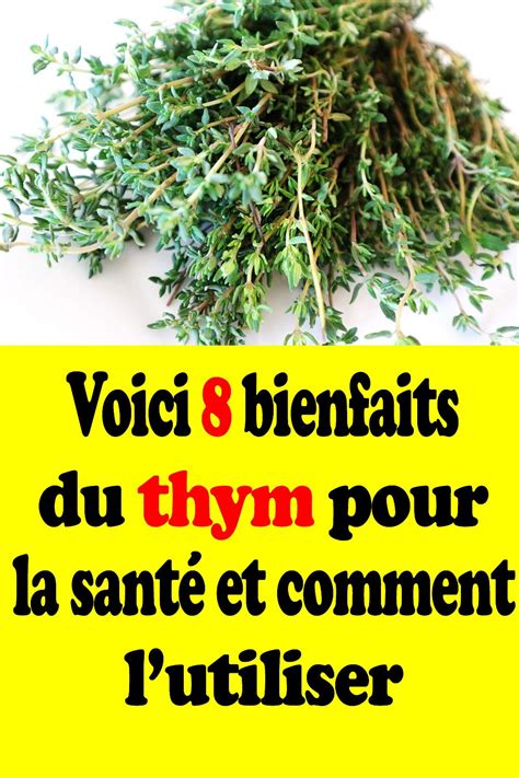 Voici 8 bienfaits du thym pour la santé et comment lutiliser Health