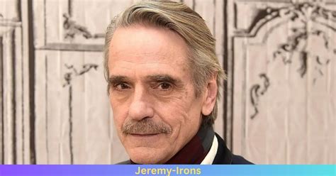 Why Do People Love Jeremy Irons Celebhatelove