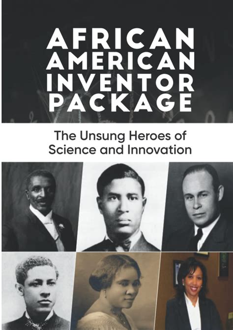 African American Inventor Package The Unsung Heroes Of Science And