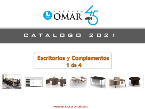 Catalogo Muebles Omar Digital 2021 1 De 4 Escritorios Y Complementos