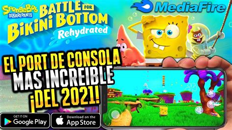 DESCARGA OFICIAL Spongebob Battle For Bikini Bottom Rehydrated ANDROID IOS YouTube
