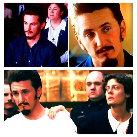 American - Sean Penn approached his role in Dead Man Walking (1995