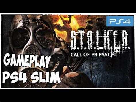 Stalker: Call of Prypiat PS4 Slim Gameplay STALKER Legends of the Zone ...