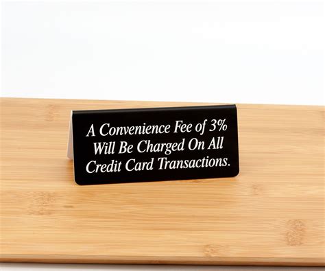 2pk Credit Card Payment Signs W/ Convenience Fee, Engraved, Counter