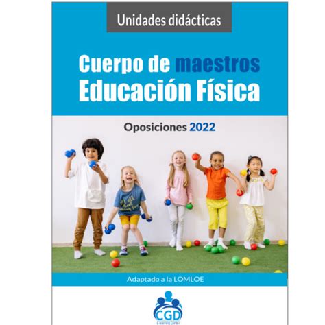 Unidades Did Cticas Maestros De Educaci N F Sica Oposiciones Del Deporte