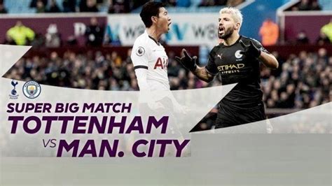 Siaran Langsung Net Tv And Link Live Streaming Tottenham Vs Manchester