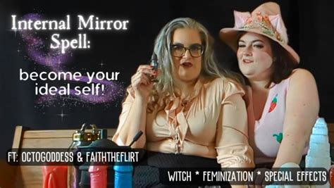 OctoGoddess Internal Mirror Sexy BBW Witches Cast A Feminization Spell ManyVids
