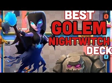 Best Golem Night Witch Deck Trophy Pushing On Ladder 6305 Trophies