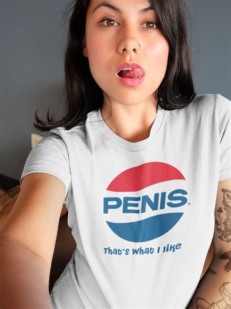 Pepsi Logo Parody T Shirt Funny Pepsi Shirt Penis That S What I Like Gay Pride Tshirt Gay Pride