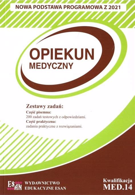 Egzamin Zawodowy Opiekun Medyczny Kw Med Opracowanie Zbiorowe