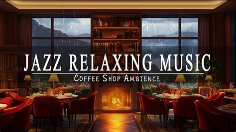 Jazz Relaxing Music For Work Study UnwindRelaxing Jazz Instrumental