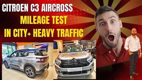 Citroen C3 Aircross High traffic in City mileage test #citroen #deals # ...