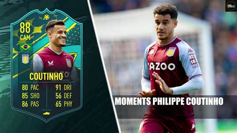 Worth Tokens Fifa Moments Philippe Coutinho Player Review