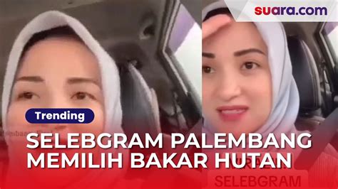 Dukung Aksi Pembakaran Hutan Selebgram Cantik Asal Palembang Banjir