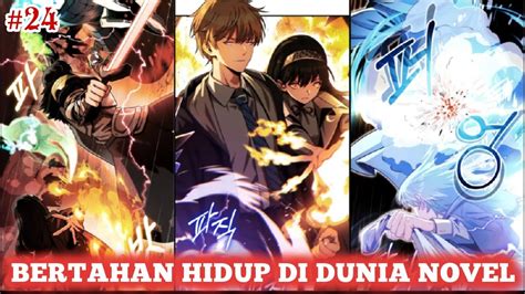 Bertahan Hidup Di Dunia Novel Part 24Alur Cerita Manhwa YouTube