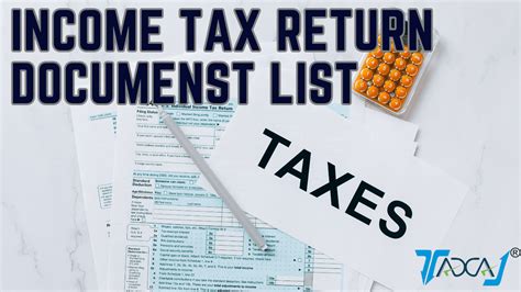 documents required  income tax return filing taxaj