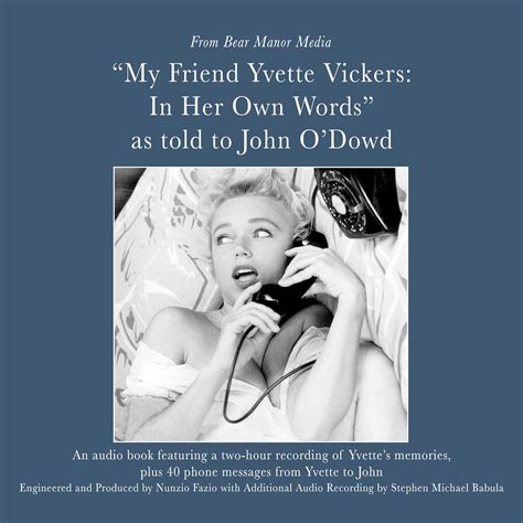 Amazon.com: My Friend, Yvette Vickers: In Her Own Words, as Told to