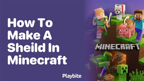 How To Make A Shield In Minecraft A Fun Guide Playbite