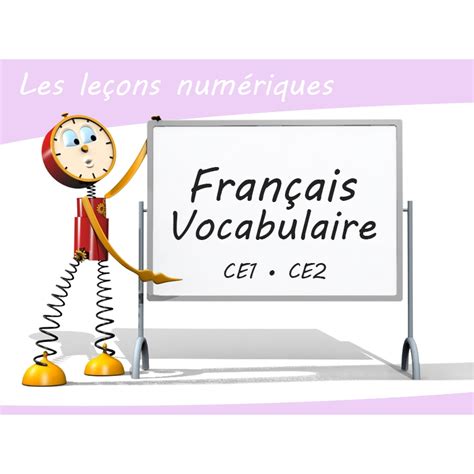 Les Le Ons Num Riques De Fran Ais Vocabulaire