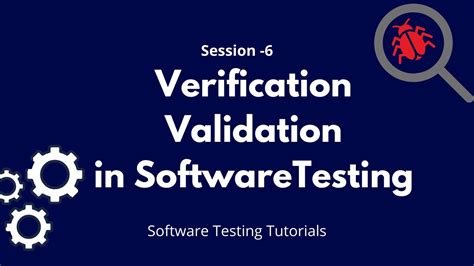 Verification And Validation In Software Testing Tutorial Difference Between Verification