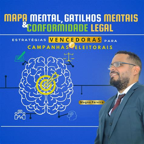 Mapa Mental Gatilhos Mentais E Conformidade Legal Estrat Gias