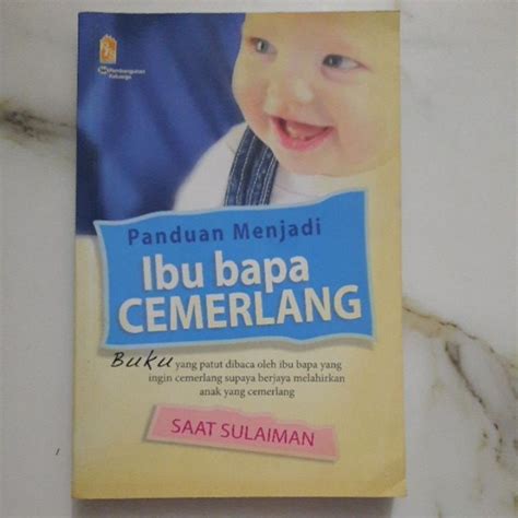 BUKU PANDUAN MENJADI IBU BAPA CEMERLANG By SAAT SULAIMAN Shopee Malaysia