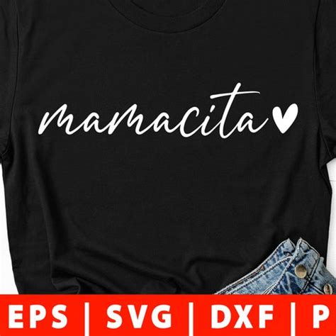 Mamacita Svg Mamacita Mama Svg Svg Cricut Cut File Png Etsy