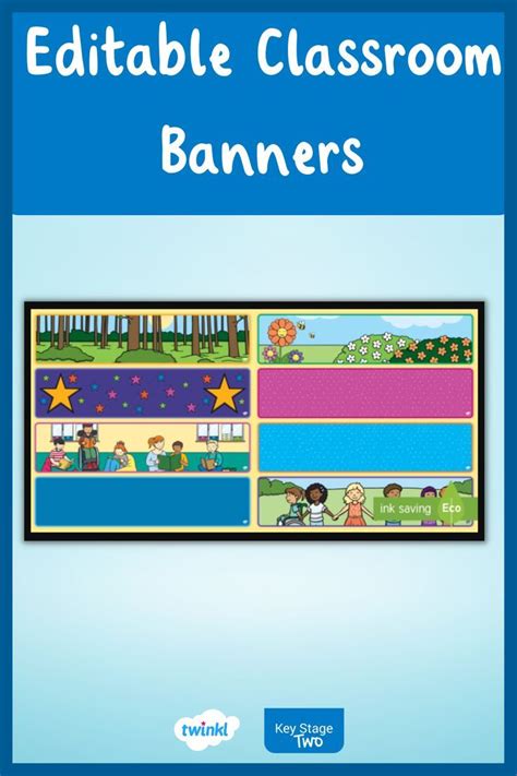 Editable Classroom Banners Create A Colorful Classroom Display