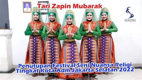 Zapin Mubarak Pada Penutupan Festival Seni Nuansa Religi Jaksel 2022