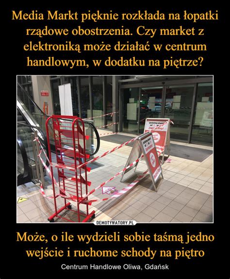 Media Markt pięknie rozkłada na łopatki rządowe obostrzenia Czy market