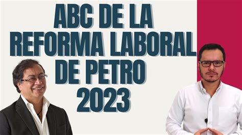 Proyecto De Reforma Laboral En Colombia Reforma Laboral En