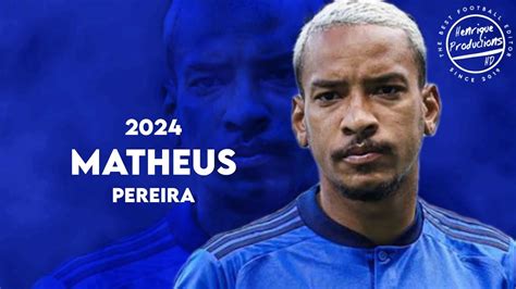 Matheus Pereira Cruzeiro EC Goals And Skills 2024 HD YouTube