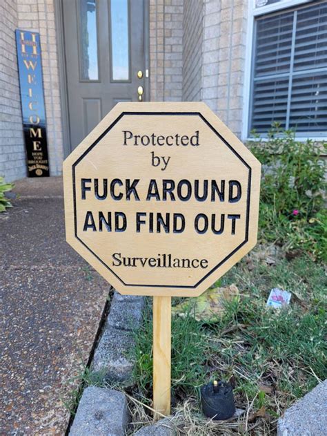 Security Sign Fuck Around And Find Out Sign Etsy