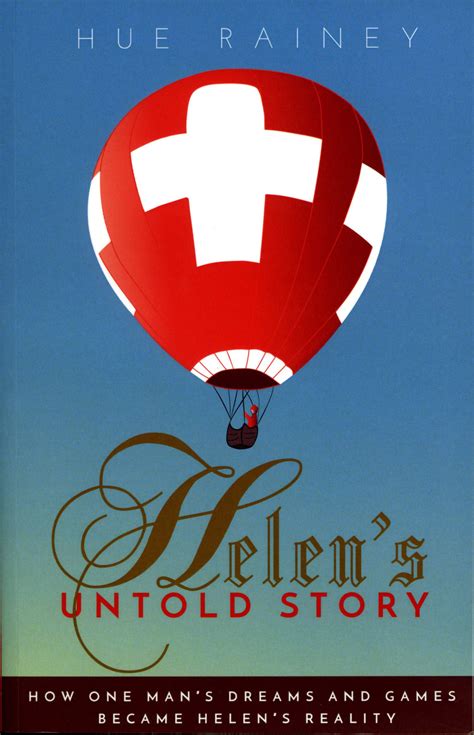 Hue Rainey, Author - Books - Helen's Untold Story