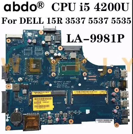 For DELL 15R 3537 5537 5535 Laptop Motherboard VBW00 LA 9981P CPU I5