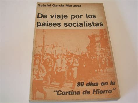 DE VIAJE POR LOS PAISES SOCIALISTAS - Bartleby & García