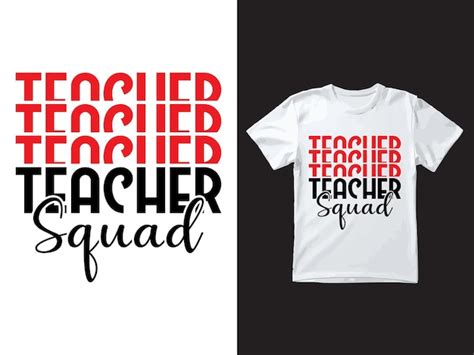 Premium Vector Teacher T Shirt Design Teachers Tshirt Design