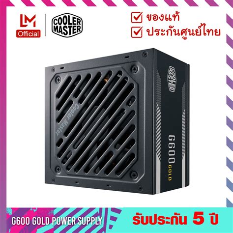 power supply อปกรณจายไฟ Cooler Master G600 Gold Power Supply 600W