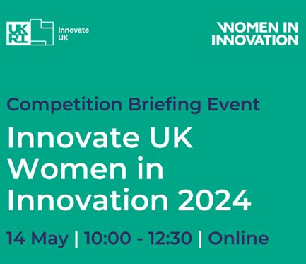 Innovate UK Women In Innovation Awards 2024 25 Briefing Event Heyford