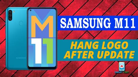 Samsung M Hang On Logo Problem After Update Samsung M Hang On