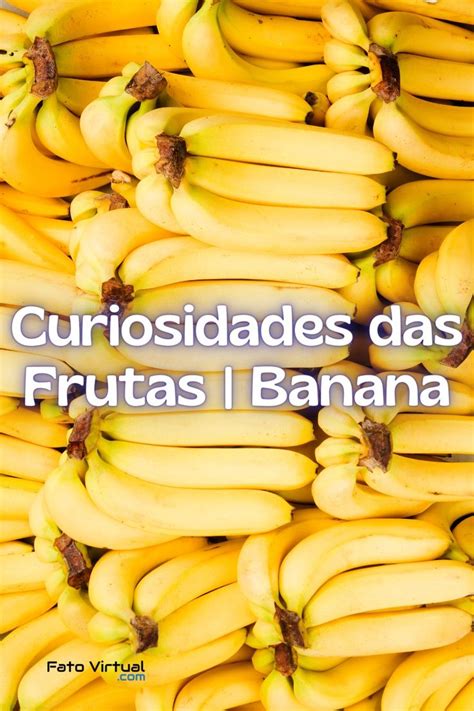Algumas curiosidades sobre as Frutas! | Frutas, Banana vermelha, Banana
