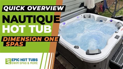 Person Nautique Hot Tub Epic Hot Tubs YouTube